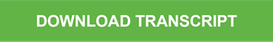 DOWNLOAD TRANSCRIPT